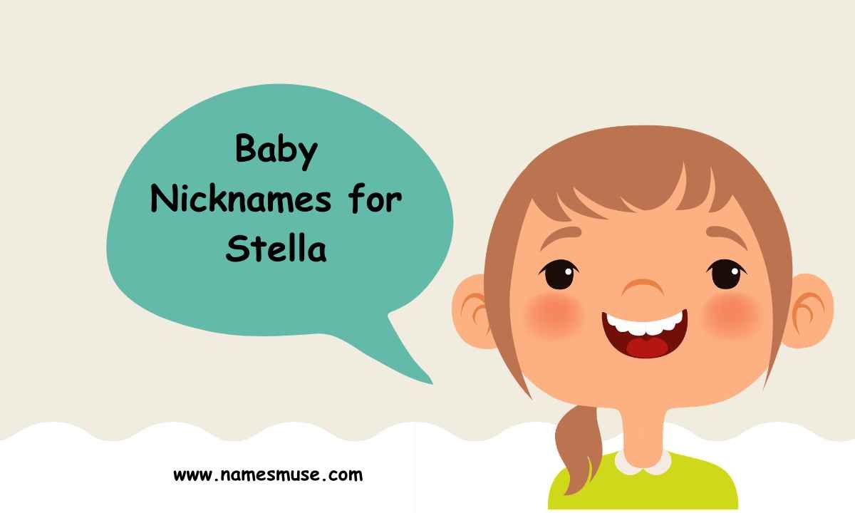 Baby Nicknames for Stella