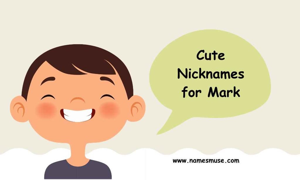 Cute Nicknames for Mark