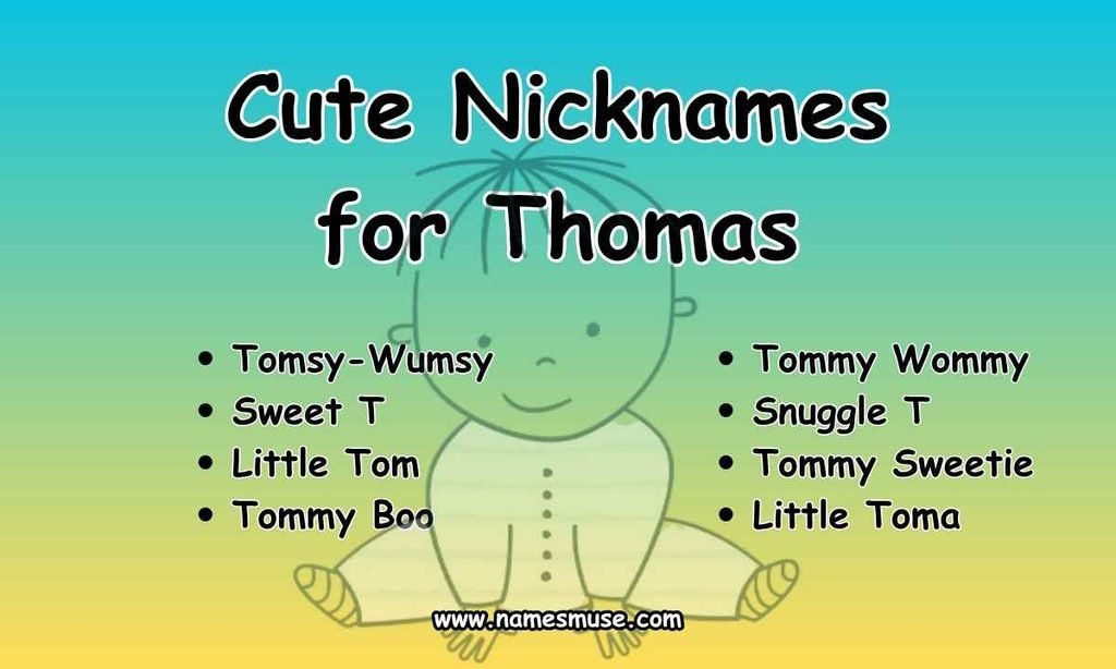 Cute Nicknames for Thomas