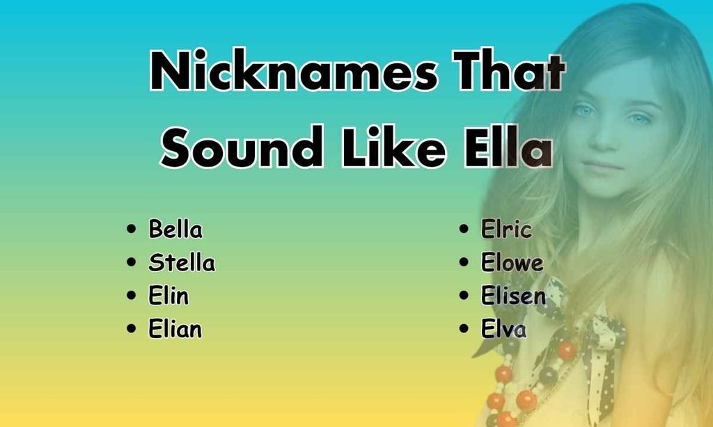 Nicknames That Sound Like Ella