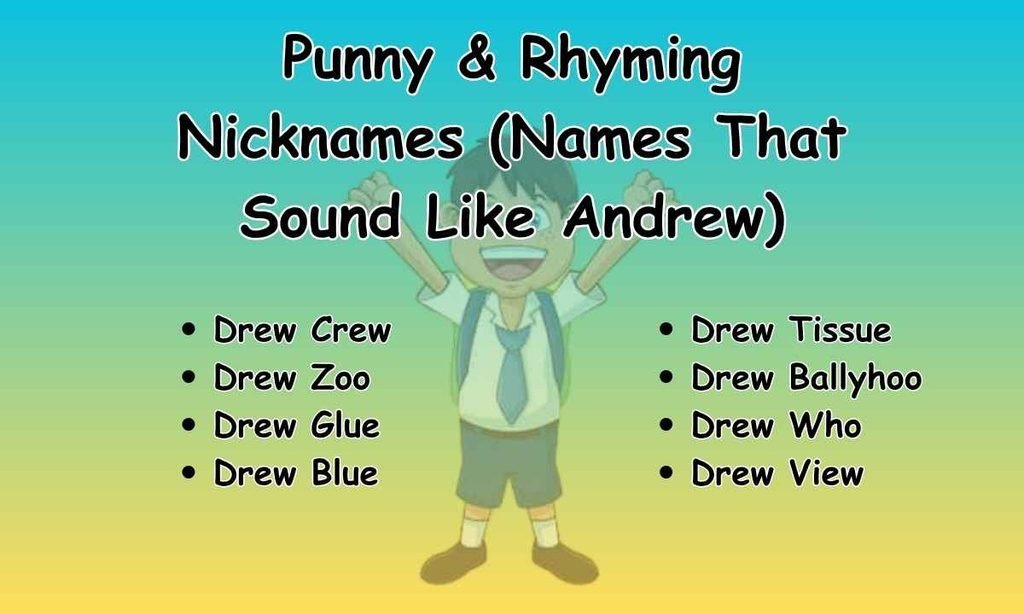 Punny & Rhyming Nicknames (Names That Sound Like Andrew)
