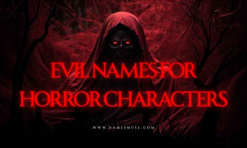 Evil Names for Horror Characters