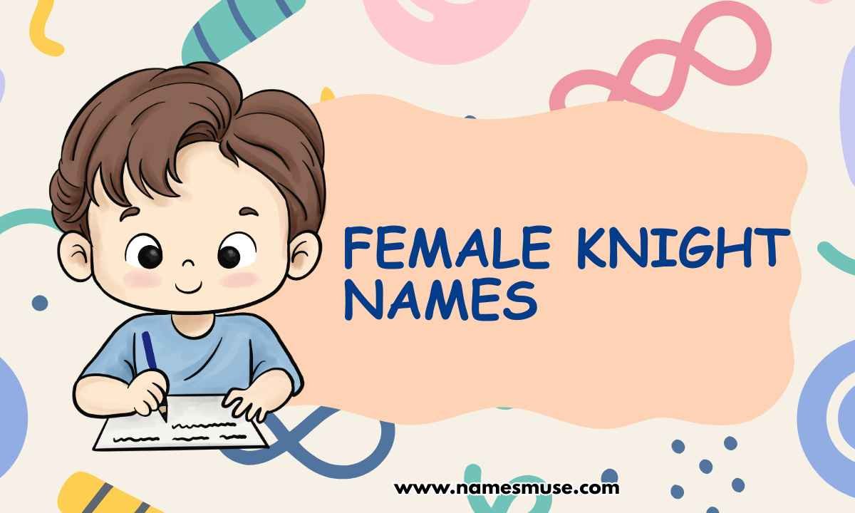 Female Knight Names
