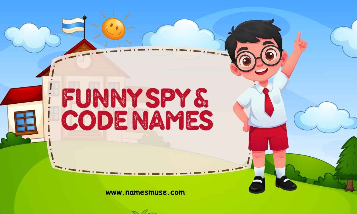 Funny Spy & Code Names