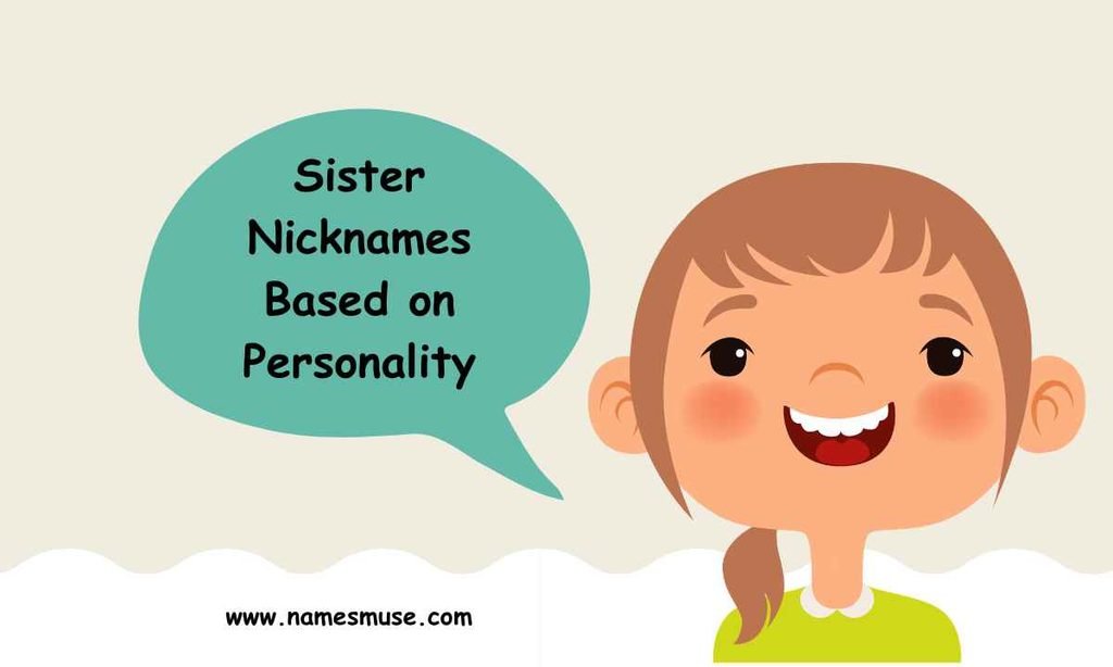 Sister Nicknames Based on Personality
