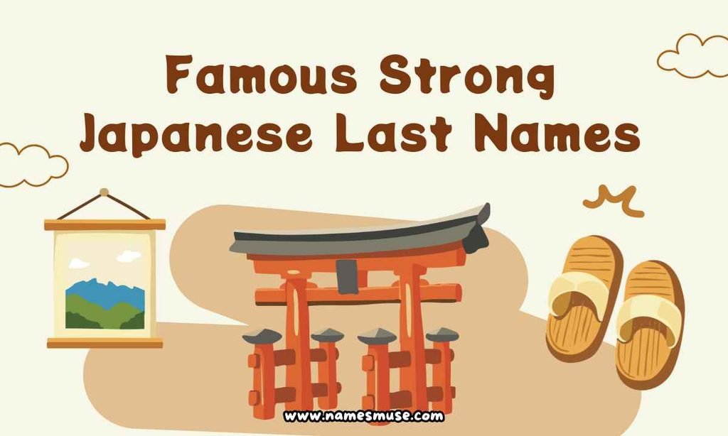 Famous Strong Japanese Last Names