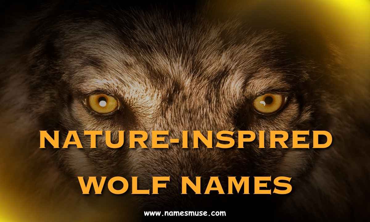 Nature-Inspired Wolf Names