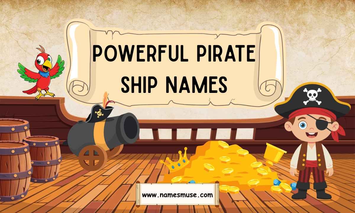 Powerful Pirate Ship Names