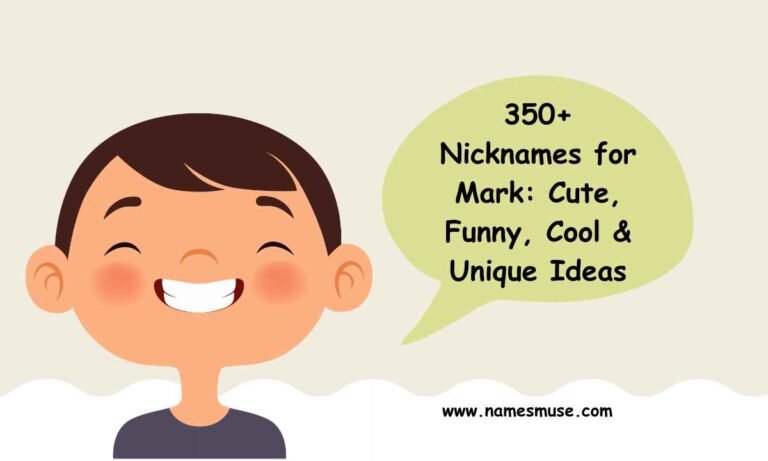 350+ Nicknames for Mark Cute, Funny, Cool & Unique Ideas