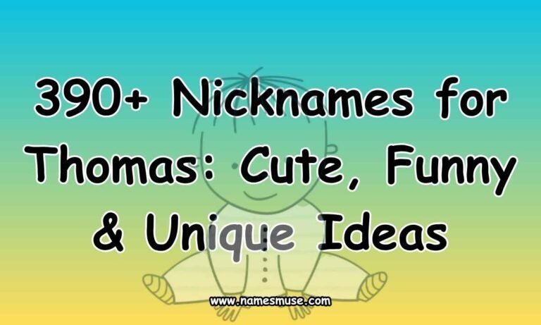 390+ Nicknames for Thomas Cute, Funny & Unique Ideas
