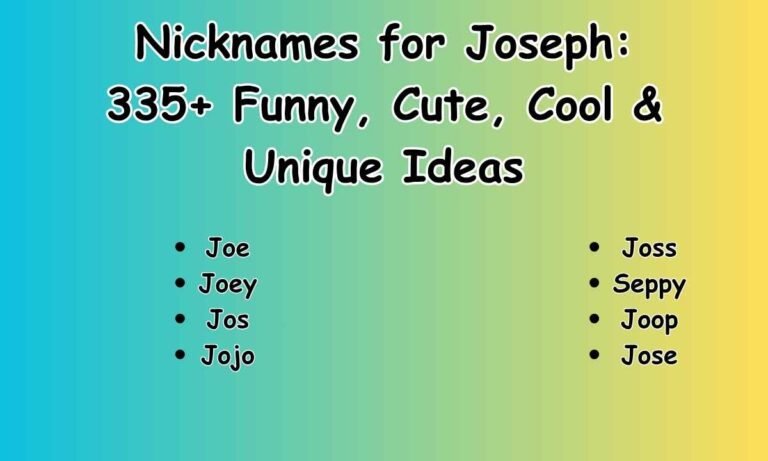 Nicknames for Joseph 335+ Funny, Cute, Cool & Unique Ideas