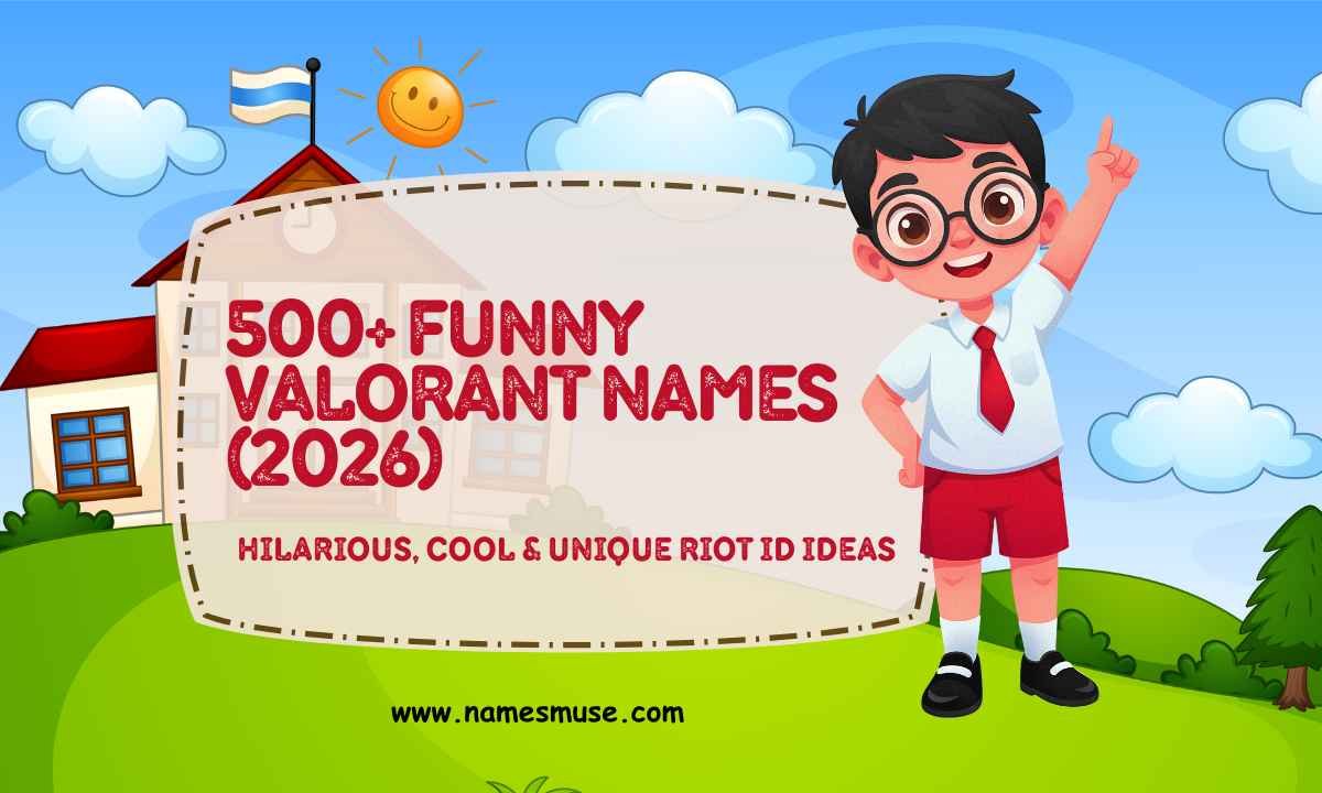 500+ Funny Valorant Names (2026) Hilarious, Cool & Unique Riot ID Ideas